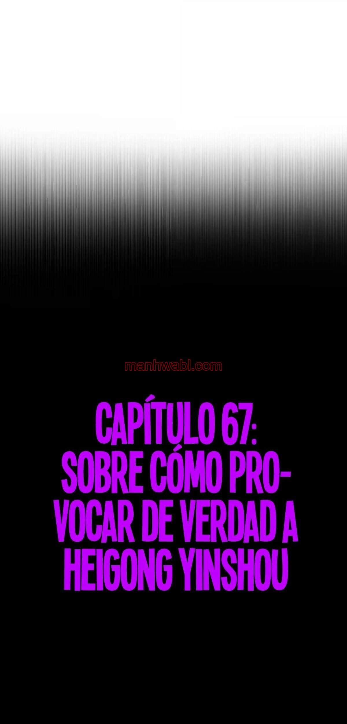 El Malvado Alquimista No Logra Controlar A Su Propio Experimento. - Capítulo 67 manhwa