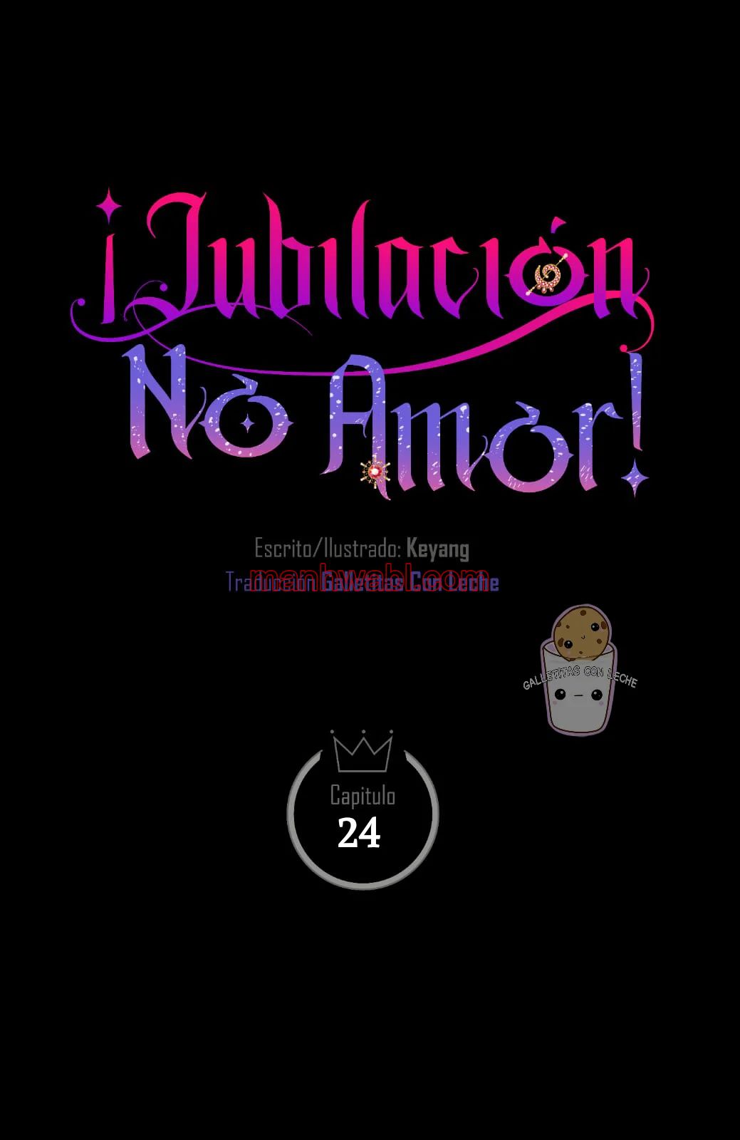 Jubilación No Amor - Capítulo 24 manhwa