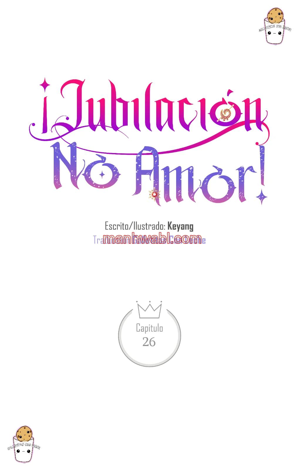 Jubilación No Amor - Capítulo 26_2 manhwa
