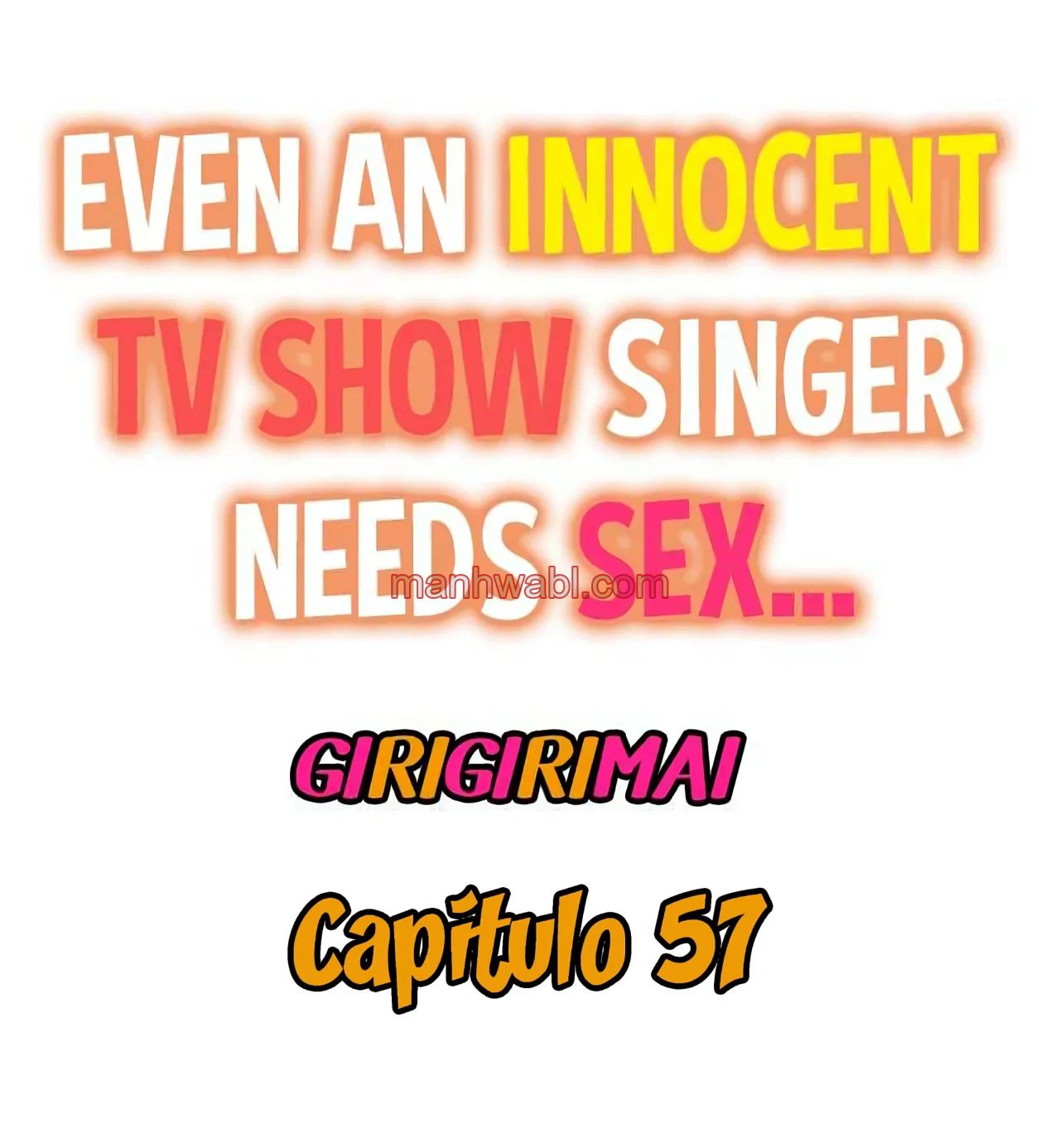 Showtime! Uta no Onee-san Datte Shitai - Capítulo 57 manhwa