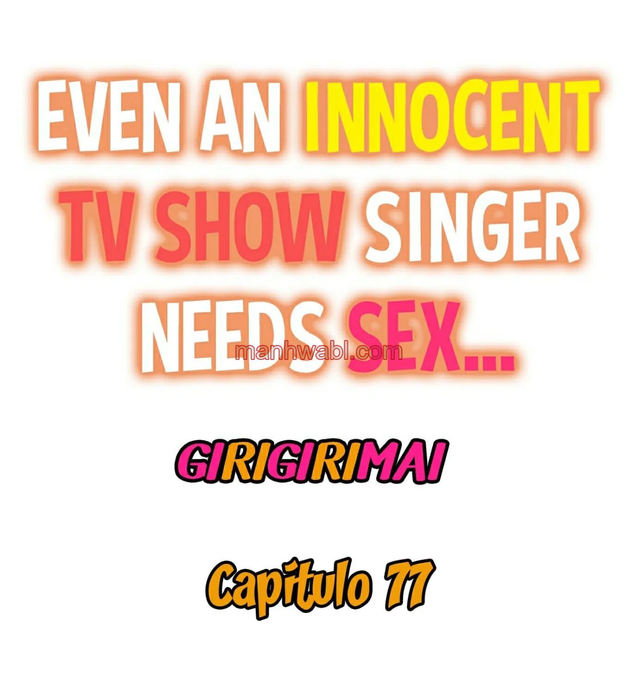 Showtime! Uta no Onee-san Datte Shitai - Capítulo 77 manhwa