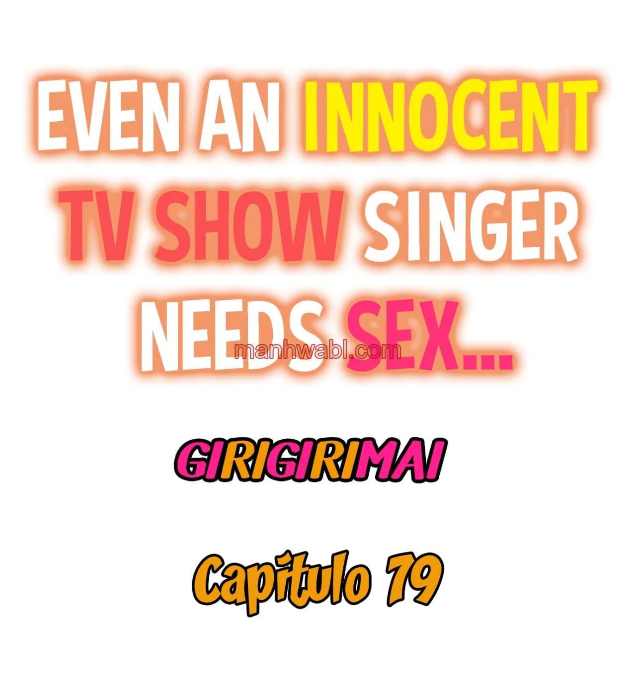 Showtime! Uta no Onee-san Datte Shitai - Capítulo 79 manhwa