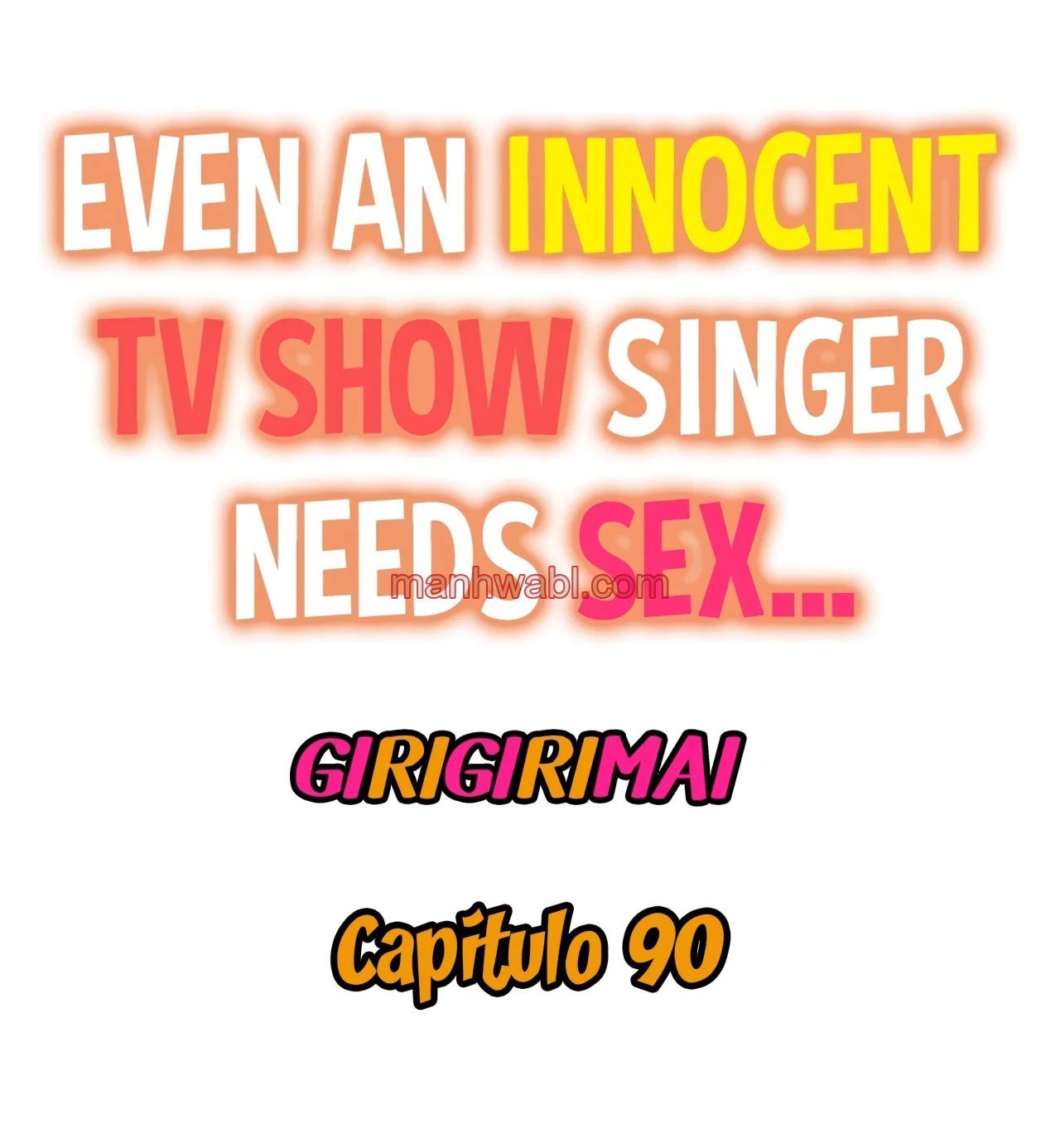 Showtime! Uta no Onee-san Datte Shitai - Capítulo 90 manhwa